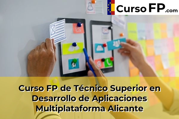 Curso FP de Técnico Superior en Desarrollo de Aplicaciones Multiplataforma en la provincia de Pontevedra 104 Curso FP de Técnico Superior en Desarrollo de Aplicaciones Multiplataforma en la provincia de Alicante