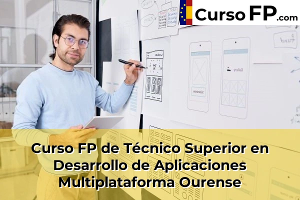 Curso FP de Técnico Superior en Desarrollo de Aplicaciones Multiplataforma en la provincia de Pontevedra 137 Curso FP de Técnico Superior en Desarrollo de Aplicaciones Multiplataforma en la provincia de Ourense