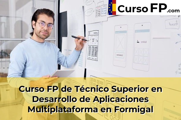 Curso FP de Técnico Superior en Desarrollo de Aplicaciones Multiplataforma en Sabiñánigo 37 Curso FP de Técnico Superior en Desarrollo de Aplicaciones Multiplataforma en Formigal