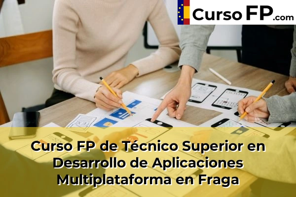 Curso FP de Técnico Superior en Desarrollo de Aplicaciones Multiplataforma en Sabiñánigo 38 Curso FP de Técnico Superior en Desarrollo de Aplicaciones Multiplataforma en Fraga