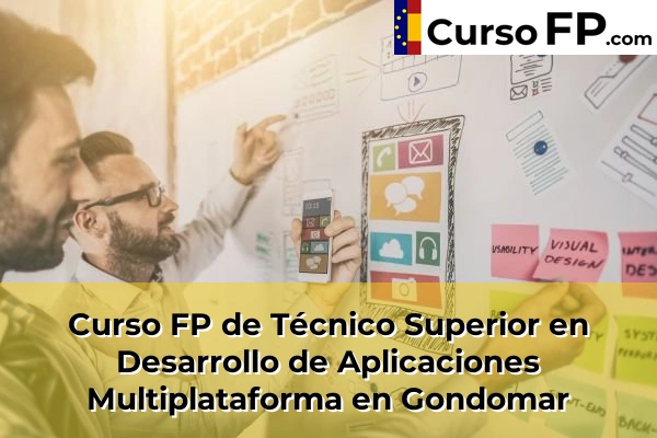 Curso FP de Técnico Superior en Desarrollo de Aplicaciones Multiplataforma en Gondomar