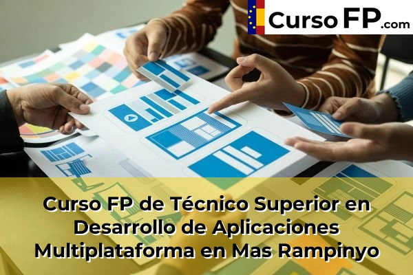 Curso FP de Técnico Superior en Desarrollo de Aplicaciones Multiplataforma en Granollers 84 Curso FP de Técnico Superior en Desarrollo de Aplicaciones Multiplataforma en Mas Rampinyo