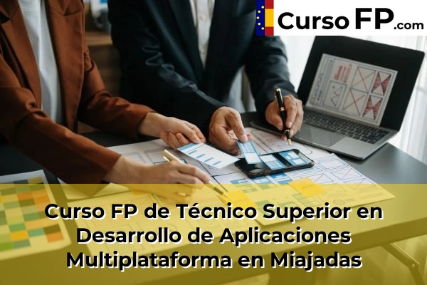 Curso FP de Técnico Superior en Desarrollo de Aplicaciones Multiplataforma en Coria 36 Curso FP de Técnico Superior en Desarrollo de Aplicaciones Multiplataforma en Miajadas