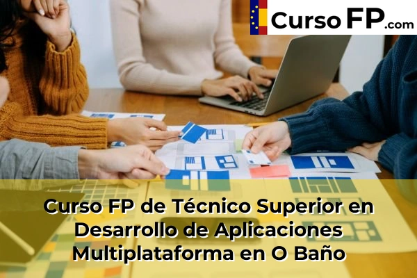 Curso FP de Técnico Superior en Desarrollo de Aplicaciones Multiplataforma en O Temple 70 Curso FP de Técnico Superior en Desarrollo de Aplicaciones Multiplataforma en O Baño
