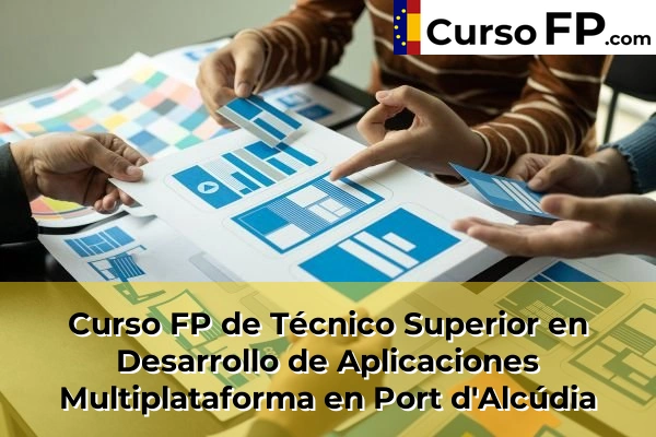 Curso FP de Técnico Superior en Desarrollo de Aplicaciones Multiplataforma en Pollença 61 Curso FP de Técnico Superior en Desarrollo de Aplicaciones Multiplataforma en Port d'Alcúdia