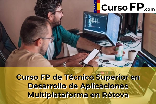 Curso FP de Técnico Superior en Desarrollo de Aplicaciones Multiplataforma en Alfafar 189 Curso FP de Técnico Superior en Desarrollo de Aplicaciones Multiplataforma en Rótova