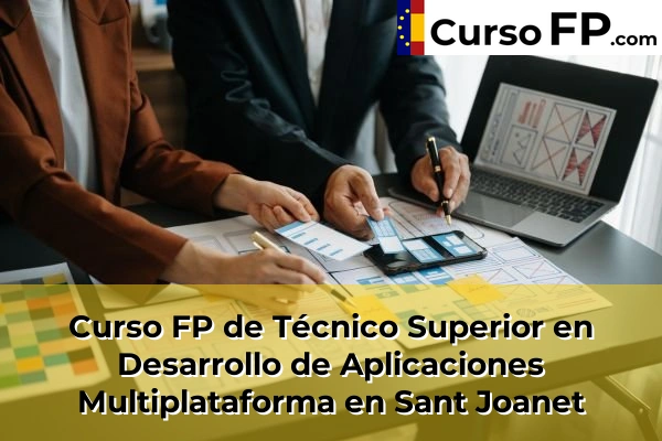 Curso FP de Técnico Superior en Desarrollo de Aplicaciones Multiplataforma en Alfafar 193 Curso FP de Técnico Superior en Desarrollo de Aplicaciones Multiplataforma en Sant Joanet