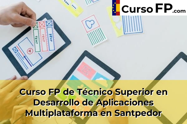 Curso FP de Técnico Superior en Desarrollo de Aplicaciones Multiplataforma en Granollers 144 Curso FP de Técnico Superior en Desarrollo de Aplicaciones Multiplataforma en Santpedor