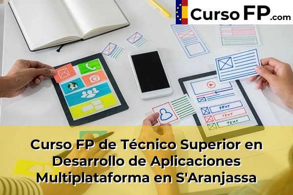 Curso FP de Técnico Superior en Desarrollo de Aplicaciones Multiplataforma en Pollença 65 Curso FP de Técnico Superior en Desarrollo de Aplicaciones Multiplataforma en S'Aranjassa
