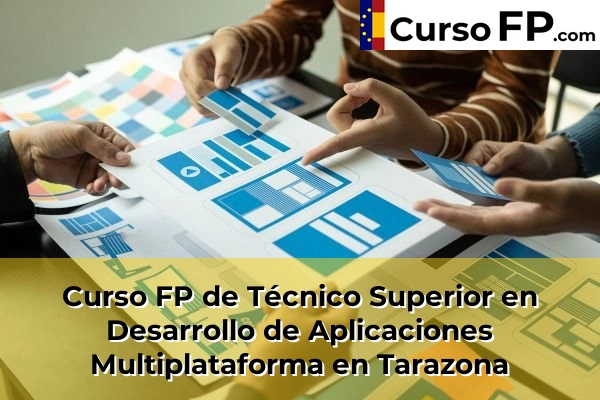 Curso FP de Técnico Superior en Desarrollo de Aplicaciones Multiplataforma en Cuarte de Huerva 49 Curso FP de Técnico Superior en Desarrollo de Aplicaciones Multiplataforma en Tarazona