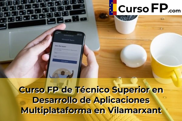 Curso FP de Técnico Superior en Desarrollo de Aplicaciones Multiplataforma en Alfafar 212 Curso FP de Técnico Superior en Desarrollo de Aplicaciones Multiplataforma en Vilamarxant