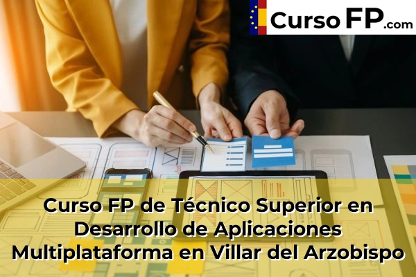 Curso FP de Técnico Superior en Desarrollo de Aplicaciones Multiplataforma en Alfafar 215 Curso FP de Técnico Superior en Desarrollo de Aplicaciones Multiplataforma en Villar del Arzobispo
