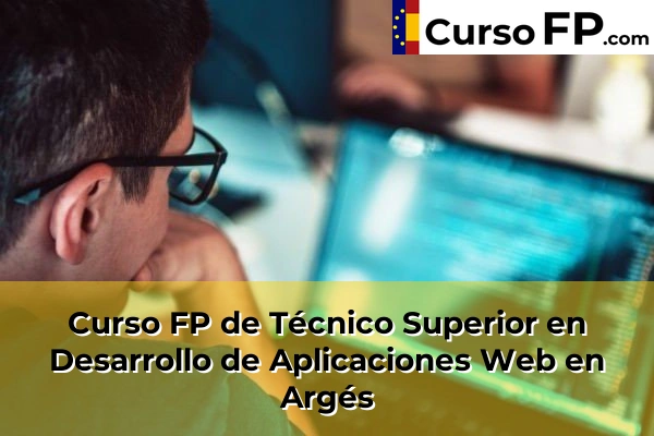 Curso FP de Técnico Superior en Desarrollo de Aplicaciones Web en Seseña Nuevo 30 Curso FP de Técnico Superior en Desarrollo de Aplicaciones Web en Argés