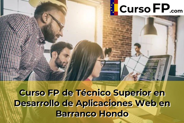 Curso FP de Técnico Superior en Desarrollo de Aplicaciones Web en San Cristóbal de la Laguna 36 Curso FP de Técnico Superior en Desarrollo de Aplicaciones Web en Barranco Hondo