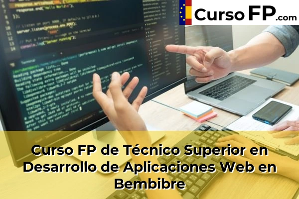 Curso FP de Técnico Superior en Desarrollo de Aplicaciones Web en Navatejera 31 Curso FP de Técnico Superior en Desarrollo de Aplicaciones Web en Bembibre