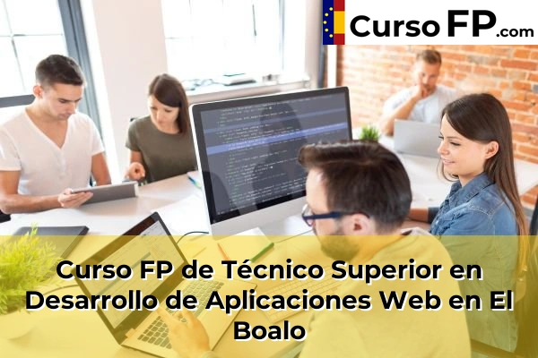 Curso FP de Técnico Superior en Desarrollo de Aplicaciones Web en El Escorial 63 Curso FP de Técnico Superior en Desarrollo de Aplicaciones Web en El Boalo