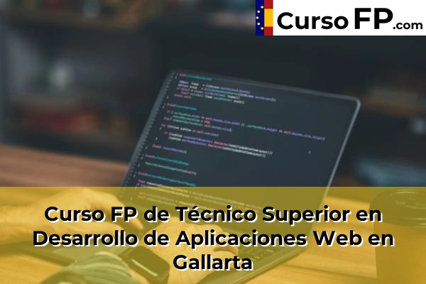Curso FP de Técnico Superior en Desarrollo de Aplicaciones Web en Goierri 57 Curso FP de Técnico Superior en Desarrollo de Aplicaciones Web en Gallarta