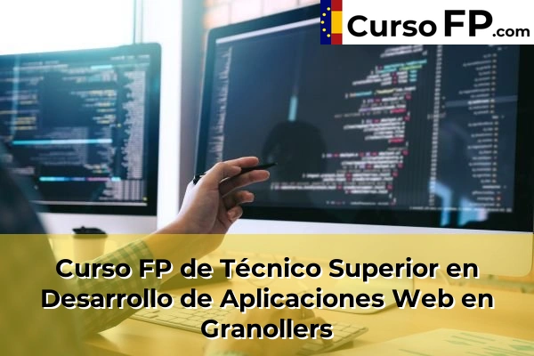 Curso FP de Técnico Superior en Desarrollo de Aplicaciones Web en Granollers