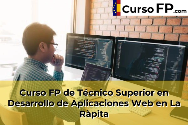 Curso FP de Técnico Superior en Desarrollo de Aplicaciones Web en Alcanar 45 Curso FP de Técnico Superior en Desarrollo de Aplicaciones Web en La Ràpita