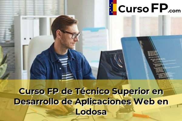 Curso FP de Técnico Superior en Desarrollo de Aplicaciones Web en Ansoáin 48 Curso FP de Técnico Superior en Desarrollo de Aplicaciones Web en Lodosa