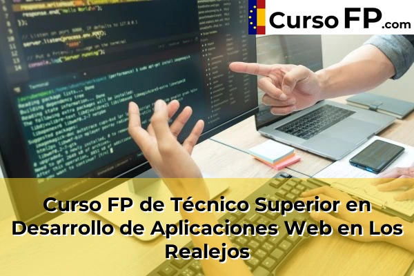 Curso FP de Técnico Superior en Desarrollo de Aplicaciones Web en San Cristóbal de la Laguna 63 Curso FP de Técnico Superior en Desarrollo de Aplicaciones Web en Los Realejos