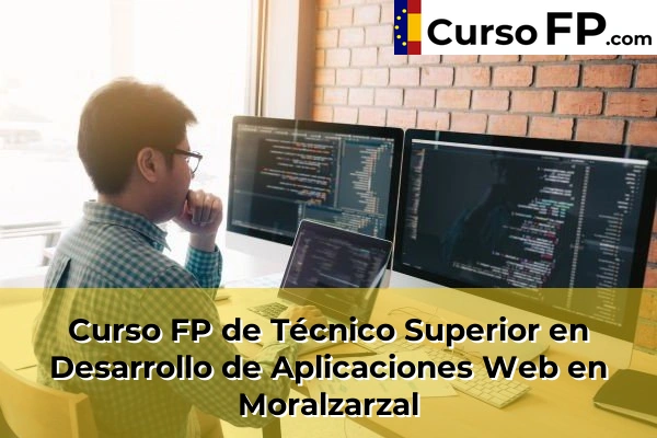 Curso FP de Técnico Superior en Desarrollo de Aplicaciones Web en El Escorial 88 Curso FP de Técnico Superior en Desarrollo de Aplicaciones Web en Moralzarzal