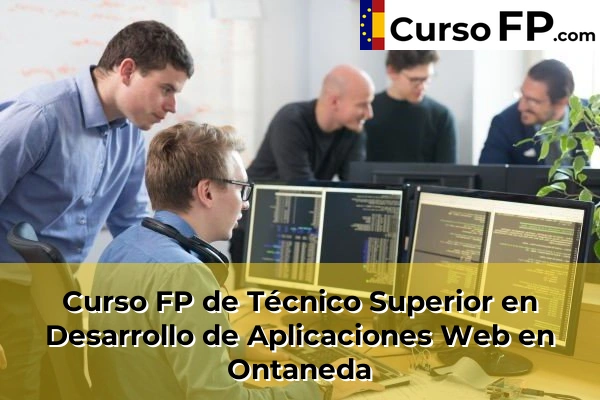 Curso FP de Técnico Superior en Desarrollo de Aplicaciones Web en Cueto 49 Curso FP de Técnico Superior en Desarrollo de Aplicaciones Web en Ontaneda
