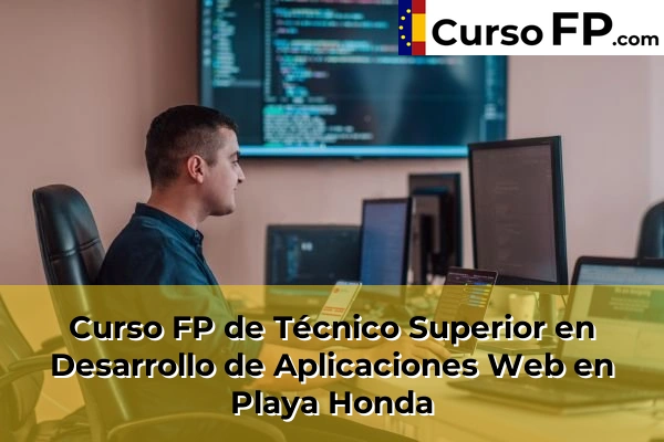 Curso FP de Técnico Superior en Desarrollo de Aplicaciones Web en Trasmontaña 55 Curso FP de Técnico Superior en Desarrollo de Aplicaciones Web en Playa Honda