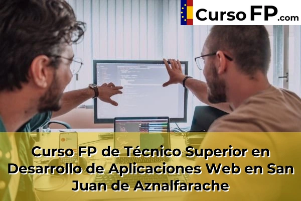 Curso FP de Técnico Superior en Desarrollo de Aplicaciones Web en Goierri 81 Curso FP de Técnico Superior en Desarrollo de Aplicaciones Web en San Juan