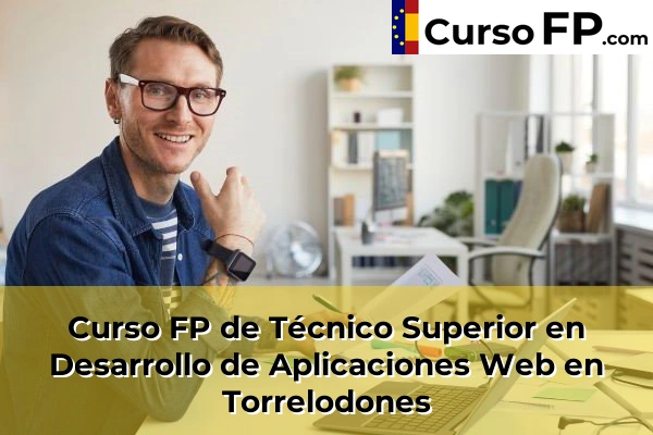 Curso FP de Técnico Superior en Desarrollo de Aplicaciones Web en El Escorial 112 Curso FP de Técnico Superior en Desarrollo de Aplicaciones Web en Torrelodones