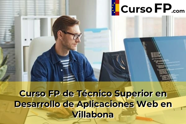 Curso FP de Técnico Superior en Desarrollo de Aplicaciones Web en Zarautz 73 Curso FP de Técnico Superior en Desarrollo de Aplicaciones Web en Villabona