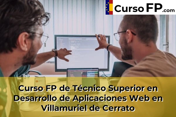 Curso FP de Técnico Superior en Desarrollo de Aplicaciones Web en Villamuriel de Cerrato