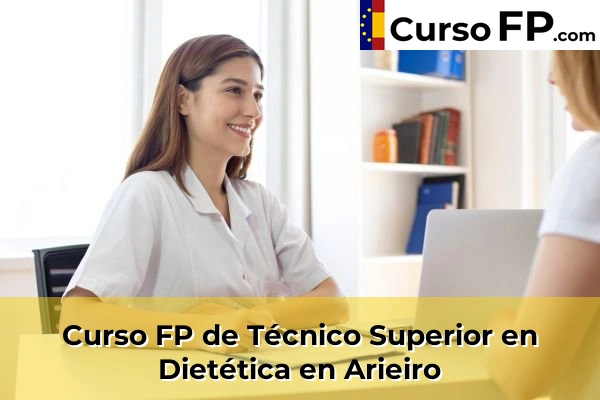 Curso FP de Técnico Superior en Dietética en Arieiro