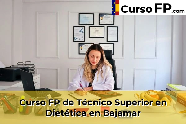 Curso FP de Técnico Superior en Dietética en Barranco Hondo 34 Curso FP de Técnico Superior en Dietética en Bajamar
