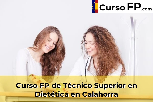 Curso FP de Técnico Superior en Dietética en Arnedo 32 Curso FP de Técnico Superior en Dietética en Calahorra
