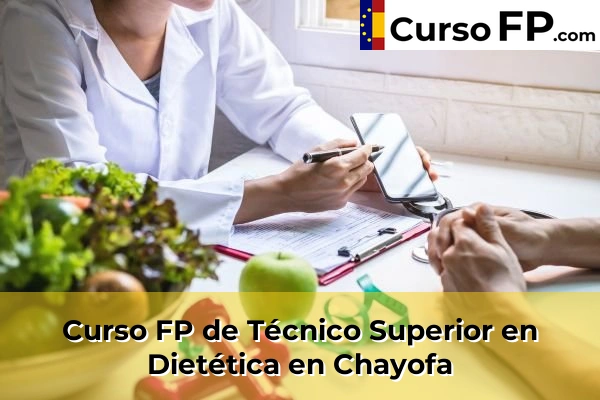 Curso FP de Técnico Superior en Dietética en Barranco Hondo 39 Curso FP de Técnico Superior en Dietética en Chayofa