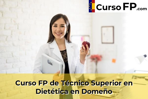 Curso FP de Técnico Superior en Dietética en Alfara del Patriarca 103 Curso FP de Técnico Superior en Dietética en Domeño