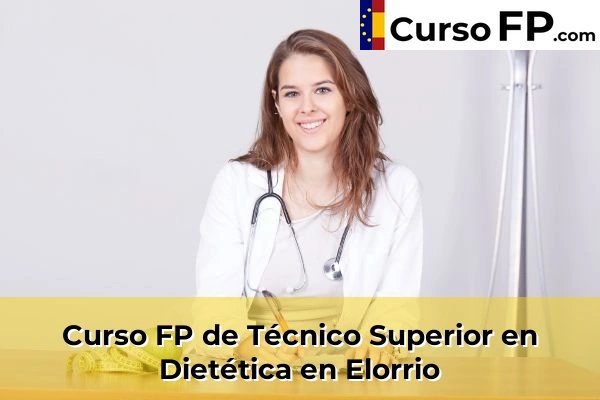 Curso FP de Técnico Superior en Dietética en Elorrio