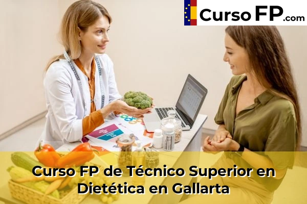 Curso FP de Técnico Superior en Dietética en Gallarta