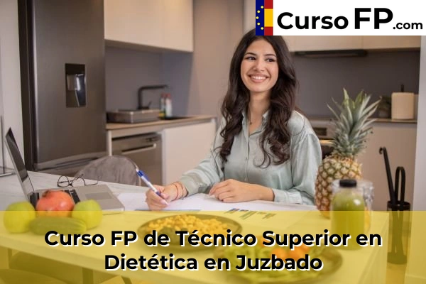Curso FP de Técnico Superior en Dietética en Juzbado