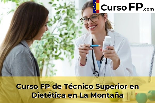 Curso FP de Técnico Superior en Dietética en El Molar 75 Curso FP de Técnico Superior en Dietética en La Montaña
