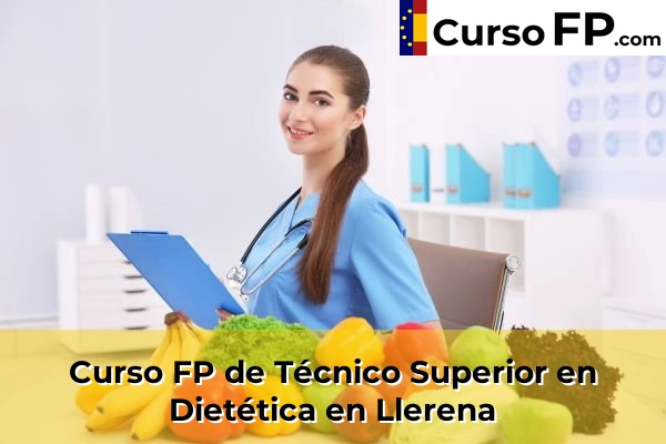 Curso FP de Técnico Superior en Dietética en Puebla de Alcocer 40 Curso FP de Técnico Superior en Dietética en Llerena