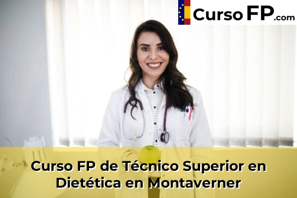 Curso FP de Técnico Superior en Dietética en Alfara del Patriarca 156 Curso FP de Técnico Superior en Dietética en Montaverner