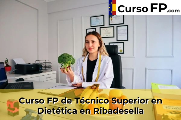 Curso FP de Técnico Superior en Dietética en Ribadesella