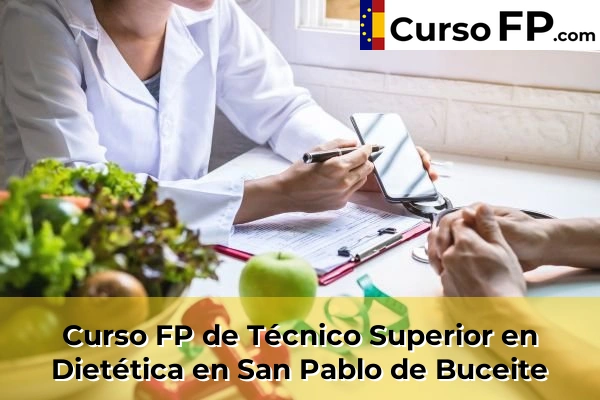 Curso FP de Técnico Superior en Dietética en Chipiona 60 Curso FP de Técnico Superior en Dietética en San Pablo de Buceite