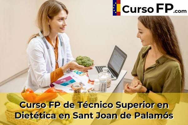 Curso FP de Técnico Superior en Dietética en Palamós 56 Curso FP de Técnico Superior en Dietética en Sant Joan de Palamós