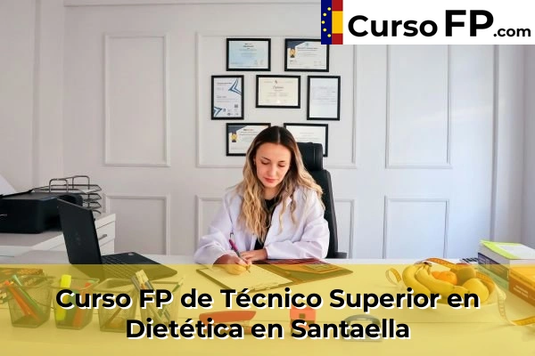 Curso FP de Técnico Superior en Dietética en Alcolea 63 Curso FP de Técnico Superior en Dietética en Santaella