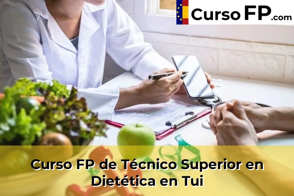 Curso FP de Técnico Superior en Dietética en Tui