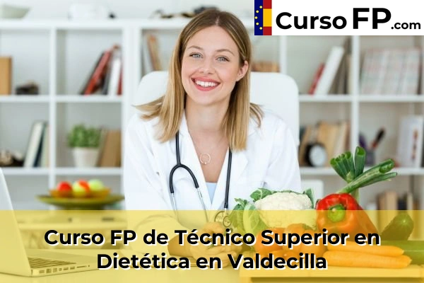 Curso FP de Técnico Superior en Dietética en Valdecilla