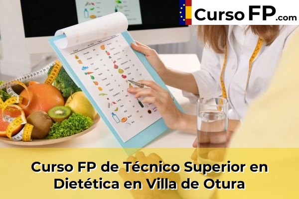 Curso FP de Técnico Superior en Dietética en Cájar 72 Curso FP de Técnico Superior en Dietética en Villa de Otura